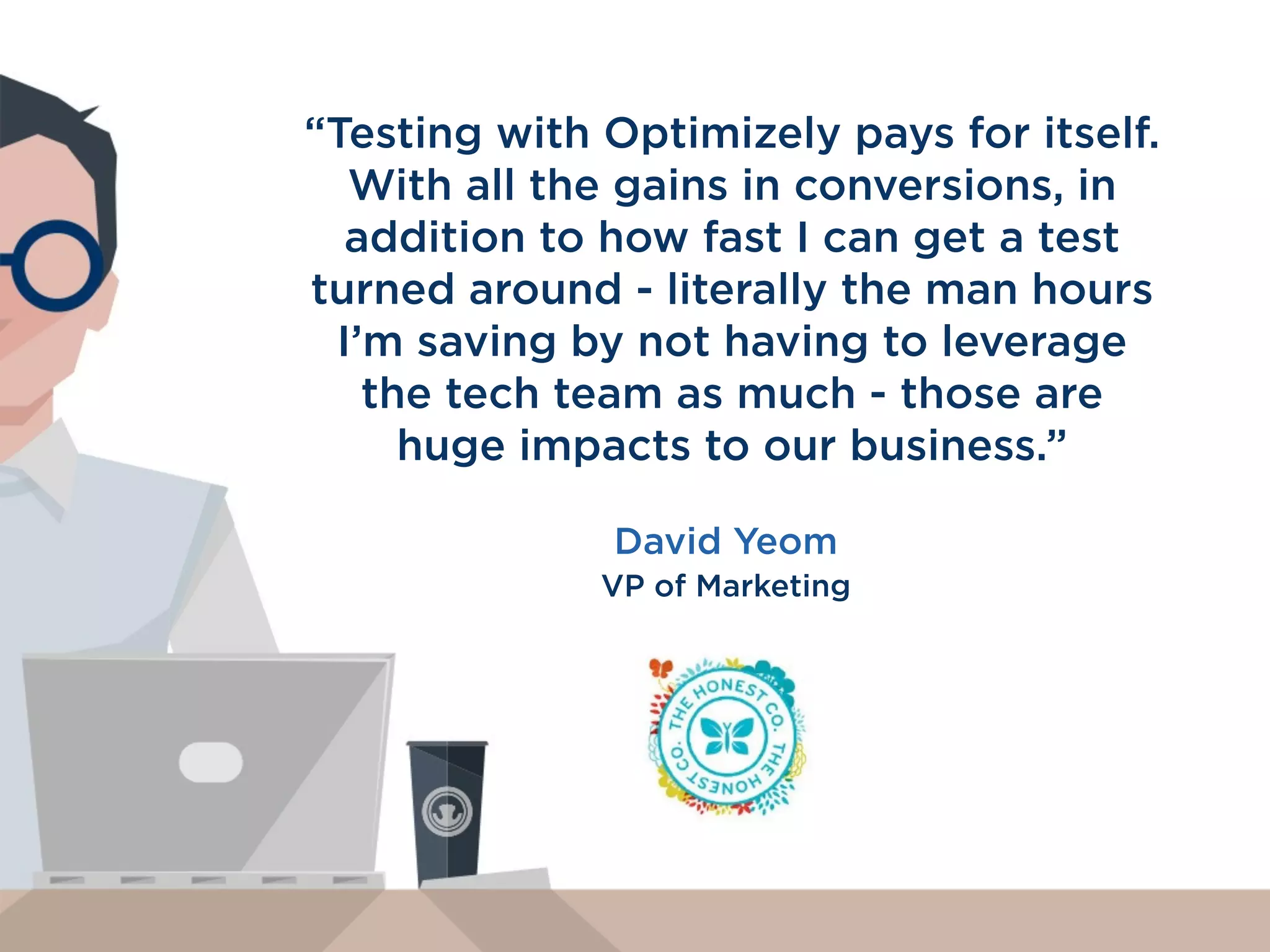 You only need to
run 1 or 2 tests to
learn all you need
to know about
your site
 