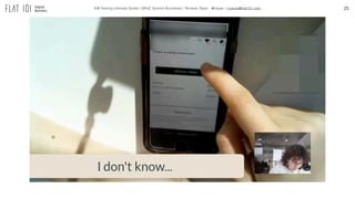 25A/B Testing Ultimate Guide / GPeC Summit Bucharest / Ricardo Tayar - @rtayar / ricardo@flat101.com
 