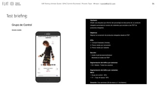 34A/B Testing Ultimate Guide / GPeC Summit Bucharest / Ricardo Tayar - @rtayar / ricardo@flat101.com
Test brieﬁng:
 
