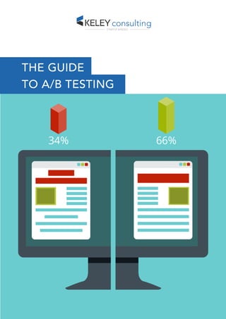 consultingSTARTUP MINDED
THE GUIDE
TO A/B TESTING
 