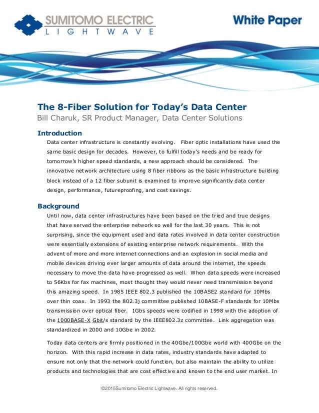 Sumitomo Electric Lightwave_The 8 Fiber Solution for Today's Data Cen…