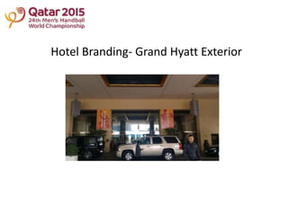 Hotel Branding- Grand Hyatt Exterior
 