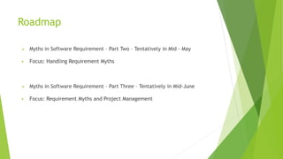 Myths in Software Requirements | PPTX