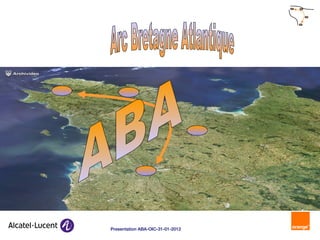 1 Presentation ABA-OIC-31-01-2012
 