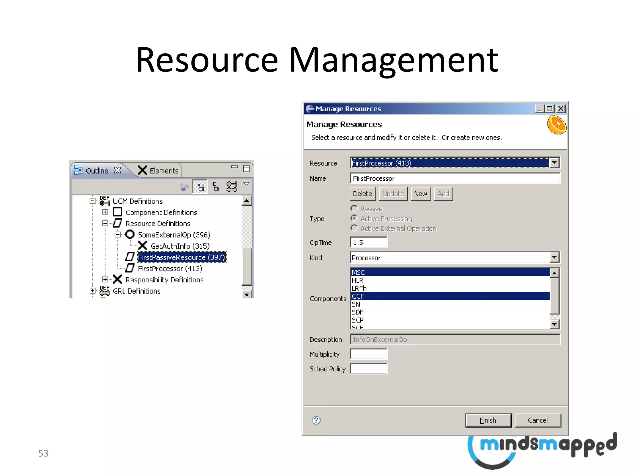 53
Resource Management
 