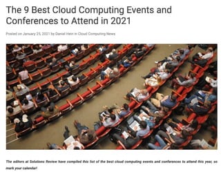 The 9 Best Cloud Computing Events and Conferences to Attend in 2021