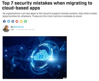 Top 7 security mistakes when migrating to cloud-based apps