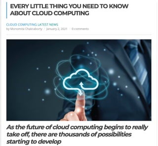 Every little thing you meed to lnow about cloud computing