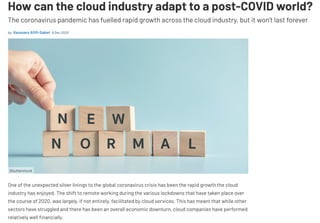 How can the cloud industry adapt to a post Covid world?
