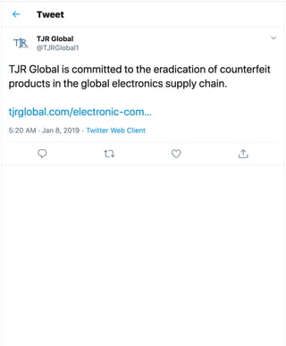 TJR Global is committed to the eradication of counterfeit products in the global electronics supply chain.