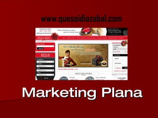 Marketing Plana www.quesoidiazabal.com 