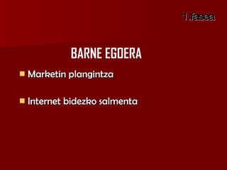 Euskara kontsumitzeko motibazioak 