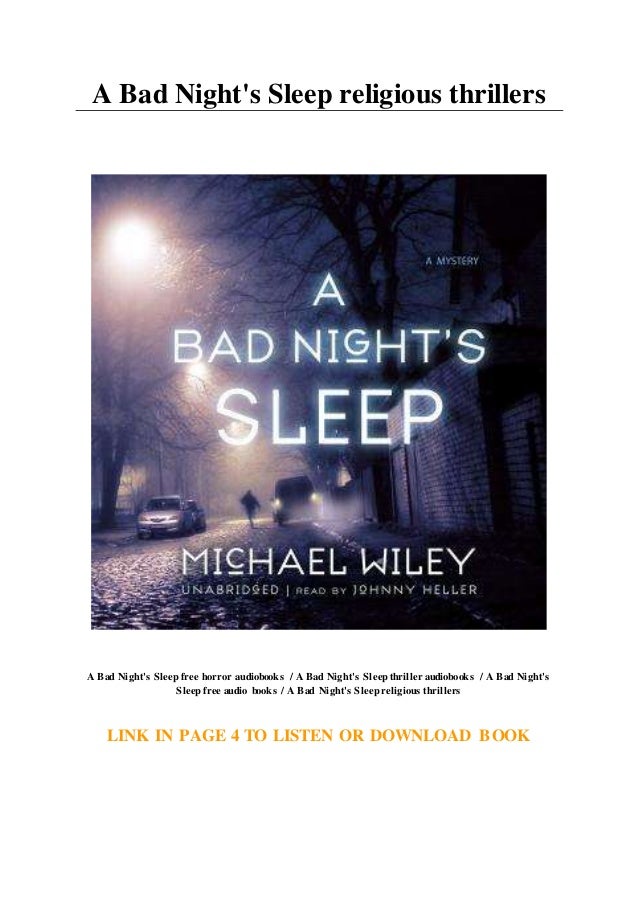 A Bad Night's Sleep religious thrillers