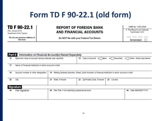Form TD F 90-22.1 (old form)
26
 