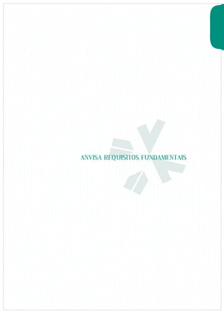 ANVISA REQUISITOS FUNDAMENTAIS 
 