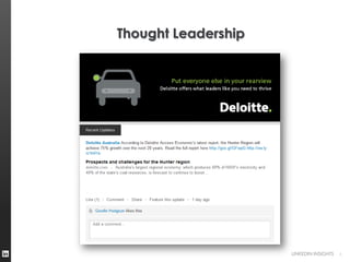 Thought Leadership




                     LINKEDIN INSIGHTS   6
 