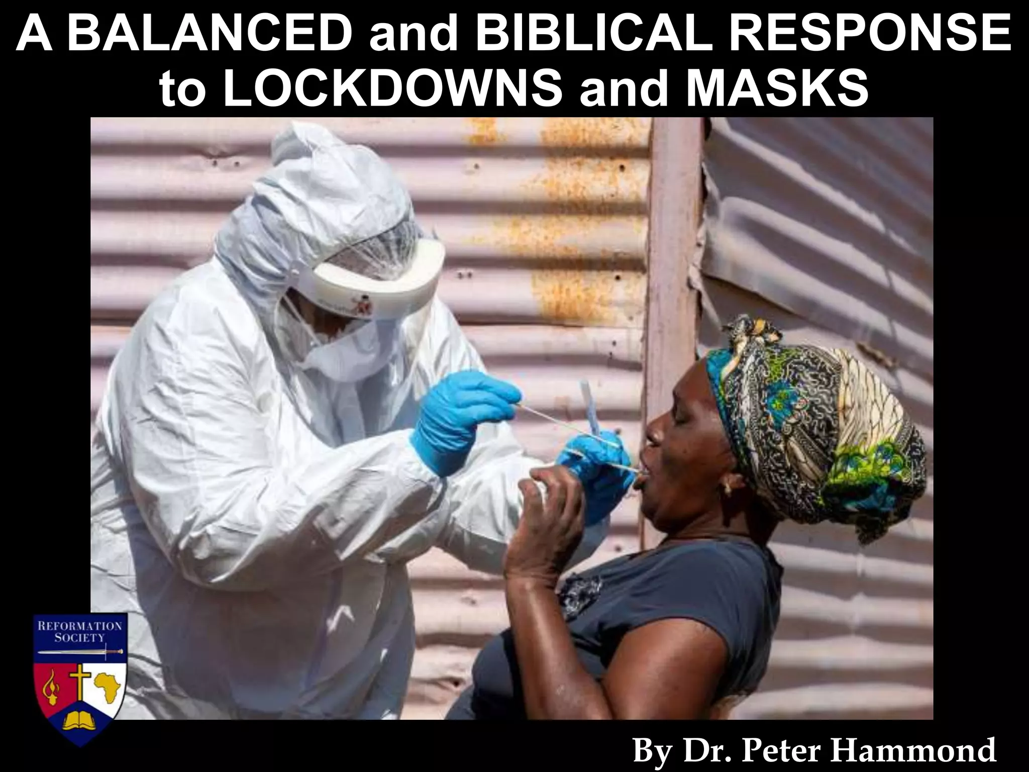 A Balanced and Biblical Response to Lockdowns & Masks