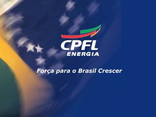 Força para o Brasil Crescer




                              42
 