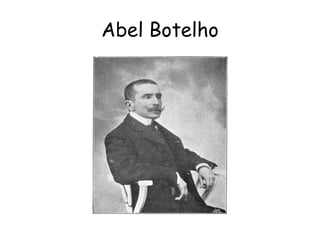 Abel Botelho
 