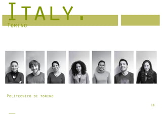 Italy.
Torino




Politecnico di torino

                        18
 