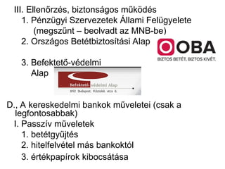 A magyar bankrendszer felépítése és részei.ppt
