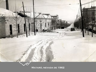 Mataró, nevada de 1962 