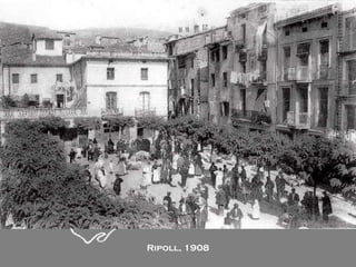 Ripoll, 1908 