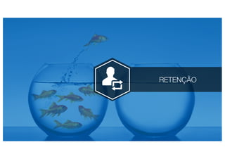 RETENÇÃO
 