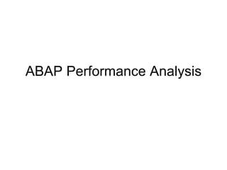 ABAP Performance Analysis 