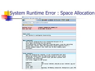 System Runtime Error : Space Allocation
 
