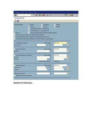 Update the following:-
 