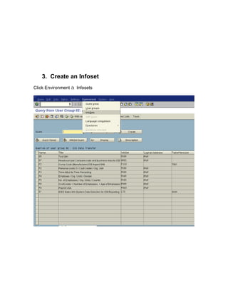 3. Create an Infoset
Click Environment à Infosets
 