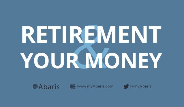 Retirement And Your Money