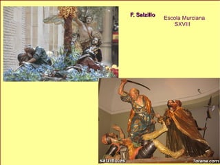 F. Salzillo Escola Murciana SXVIII 