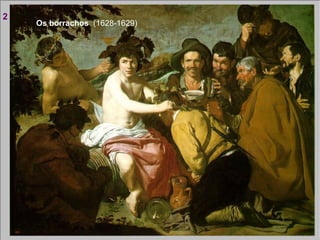 Os borrachos  (1628-1629) 2 