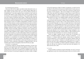 Anarquismo básico
El fundamentalismo religioso
Hace unos miles de años, alguien que había tomado demasiado el sol y comido y bebido muy poco, entró en trance. Y un tiempo después, alguien bien comido y bebido, que sabía escribir y leer, pasó a tinta esos delirios inspirados por
la deshidratación. Y esos textos sagrados, fueron convertidos en todo cuanto era
necesario saber. Rabinos, monjes, clérigos, budas, qué sé yo, guardaron los libros
en conventos y se los aprendieron de memoria. Y hoy, pasados siglos, hay quien
se los cree. Cristianos, musulmanes, judíos, hindúes… Quieren que sean el libro de
texto del cole, el código de justicia, la base de la moral y el banderín de enganche
para el ejército o para morir destripado. Como si no tuviésemos suficiente con el Estado, propugnan su fusión con la Iglesia correspondiente. Consideran a la ciencia
como al mismísimo demonio, ya que sus descubrimientos han puesto en ridículo a
textos que se dicen revelados por Dios. Desprecian a la mujer, origen del pecado.
Odian la libertad de pensamiento y expresión, pues no soportan contradicciones.
Establecen sistemas de castas y reducen a la esclavitud a los impuros. Expulsión
de infieles, creencias irracionales, intolerancia, fanatismo, censura, represión, guerra y castigos atroces para los disidentes, nada es bastante para su Dios de fauces
sangrantes. Exigen obediencia ciega a dogmas y recetas arcaicas, encarnados
en personajes carismáticos o en jueces tradicionalistas. Predican la insignificancia
de la vida comparado con los placeres de más allá de la muerte. Al igual que los
fascistas se remiten a un pasado que nunca existió. Quieren la anulación completa
del individuo y su sometimiento a las autoridades político/religiosas, a cambio
de darles la verdad verdadera y la respuesta a toda pregunta, lo cual lleva a no
tener que preguntar. A salvo de la Razón, caminan por el mundo sin que nada les
desvíe de su camino, esperando el Apocalipsis y la llegada del Reino. Son una
verdadera peste, fanáticos intransigentes, fuente de sufrimi-ento por siglos.

La religión y el anarquismo
El anarquismo respeta las opiniones filosóficas particulares. No tiene inconveniente en que la gente busque explicaciones religiosas al sentido de sus vidas.
Toda persona ha sufrido alguna vez un escalofrío al pensar en la muerte. Hay
quienes precisan la creencia en otra existencia para sobrellevar mejor la pena de
perder la que tienen. Es normal que la imaginación cree mitos y rituales. La religión

66

El Poder

es fruto de la ignorancia, el dolor, el miedo y la esperanza, y en todo caso hay
que elevar la autoconfianza de las personas y desdramatizar la muerte, para acabar con las supersticiones. La ciencia a pesar de sus avances es incapaz de dar
respuestas a muchas preguntas... ¡Pero es que la religión no ha dado respuesta a
nada! ¡Tanto viaje astral, tanta revelación, y ningún místico vio que la Tierra era
una esfera! ¡Ningún cura católico o budista fue capaz de describir un agujero negro, o una estrella de neutrones, o un jodido microbio! Tan sólo describieron disparates, paraísos en los que un coro celestial cantaba a todas horas, ¡qué espanto!
La ciencia como método, con sus limitaciones, con la crítica que se le puede
hacer, es el camino del conocimiento, amigos y amigas anarquistas. Cada vez que
se adelanta algo en el camino surge un nuevo porqué. Ignoramos mucho, hay
que reconocerlo. Responder con un mito no arregla nada, pero no tiene porqué
ser dañino, en fin, si está despojado de coacción y se circunscribe a una creencia
individual que no pretenda su imposición a otras personas (sean niños o adultos).
Si quieres creer en algo que salga de ti o en algo a lo que te adscribas de manera
voluntaria, es tu potestad. ¿Qué me dices? ¿Que quieres hacer un viaje de introspección para descubrir tu “yo” comiendo hongos o drogas enteógenas o escuchando discos tibetanos? Es decir: ¿quieres cogerte un ciego chunguísimo que te
dure hasta el fin de tus días? Bueno, es tu vida, es tu decisión, pero escucha:
Frente a la religión, cualquiera que sea, aunque alce a la divinidad a la
Razón, a la Libertad, al Estado, a la Patria, a la Ciencia, al Mercado…, o a la
Anarquía o a cualquier abstracción impuesta, siempre estará mi escepticismo
carente de esperanza. La única verdad de la que tenemos absoluta certeza de
momento, es que moriremos. Y después, lo razonable parece que es la nada.
¿Que esa visión de la vida es desesperanzada, desgarrada, fría, sin sentido…?
Pues sí. ¿Y qué si lo es? Mejor así. Perder la esperanza, desesperar y saber que
tienes una vida que vivir, puede ser el primer paso para que empieces a no
dejar que otros vivan tu vida.

La familia
Aunque la familia no pertenece al aparato del Estado, sino que es una forma
de organización social, voy a mencionarla porque ha sido y es uno de los colcho-

67

 