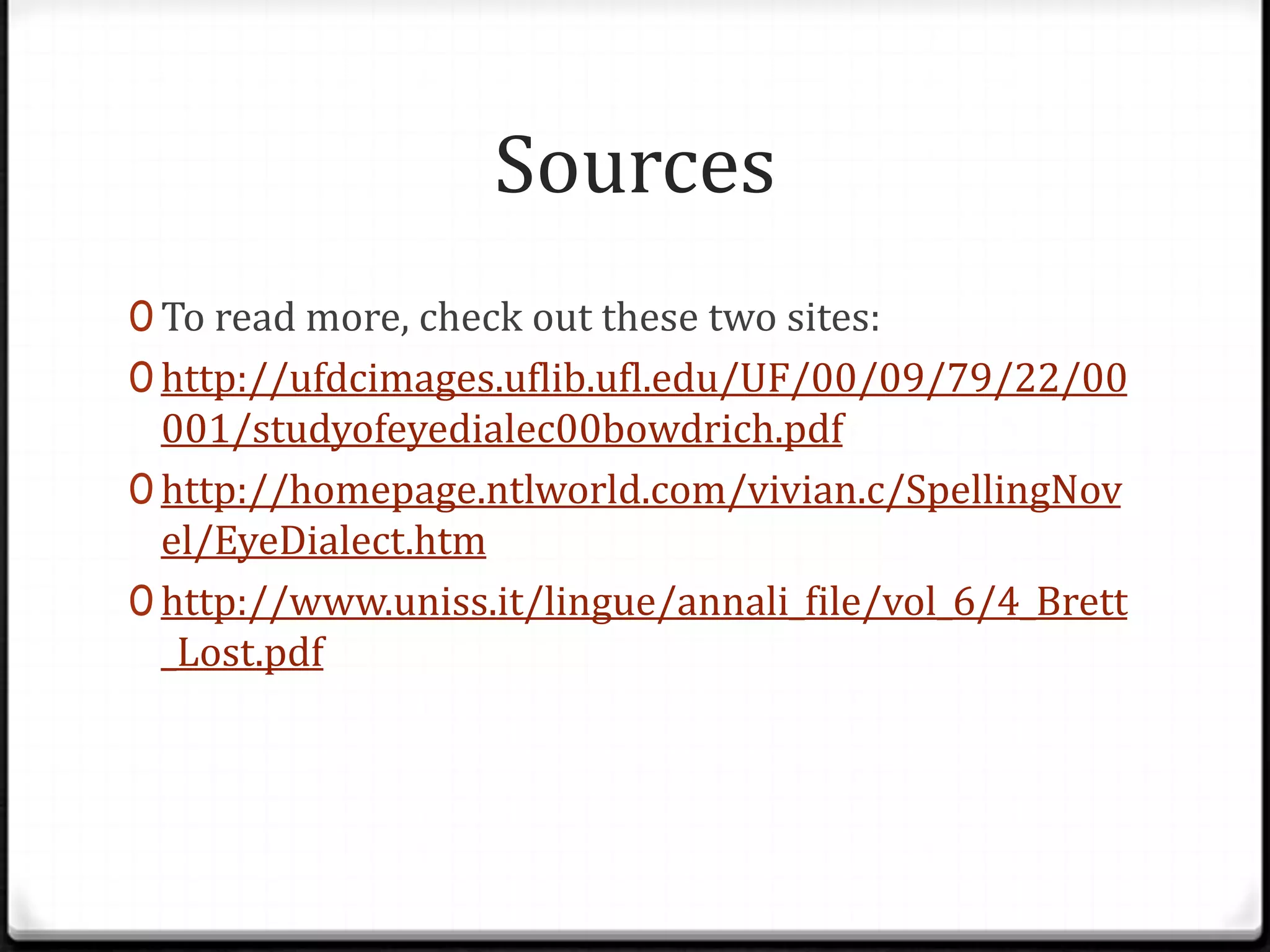 A basic overview of eye dialect | PPT