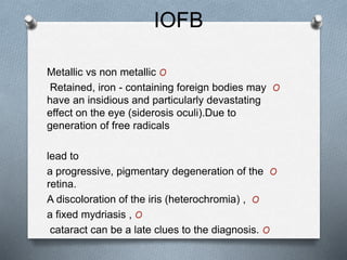 Iorb Vs Ffe eye trauma approach and management | PPTX