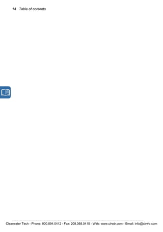 14 Table of contents
Clearwater Tech - Phone: 800.894.0412 - Fax: 208.368.0415 - Web: www.clrwtr.com - Email: info@clrwtr.com
 