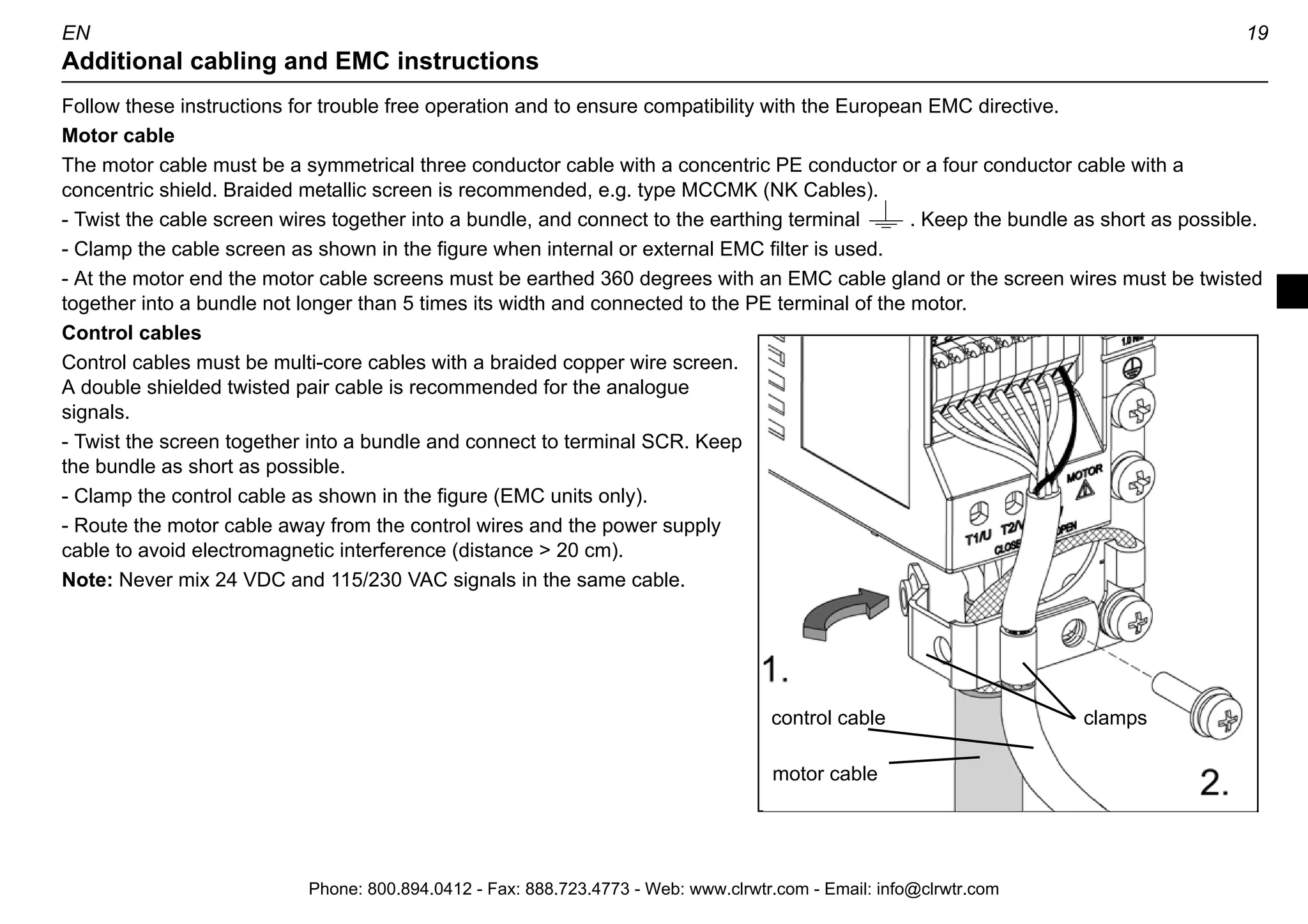 18 EN
Connecting control wires
Internal (1) or external (2) power supply can be used for the digital
inputs. Analogue control voltage is 0…10 VDC as default. (The AI
jumper must be in voltage (U) position).
Control terminals
Use multi-strand 0.5...1.5 mm2 wire (AWG22 - AWG16).
1) Connected internally to frame (earth) through 1 Mohm resistor.
2) Digital input impedance is 1.5 kohm.
Using 0/4…20 mA current signal:
- Change AI jumper to current
(I) position.
- Set AI OFFSET switch to ON
position if 4…20 mA current
signal is desired.
SCR
START
REV
JOG
+-
2)
1)
U
I
12...24 VDC supply
+12V
COM
SPEED/AI
+10V
COM
SCR
START
REV
JOG
+12V
COM
SPEED/AI
+10V
COM
AI
U
I
AI
SCR
START
REV
JOG
+12V
COM
SPEED/AI
+10V
COM
+-
1...10 kohm
# Name Description
1 COM Common for digital or analogue inputs 1)
2 COM Common for digital or analogue input 1)
3 AI Analogue input: Speed (frequency) reference.
0/2…10 VDC (Ri=190 kohm), or 0/4…20 mA
(Ri=100 ohm). Resolution 0.1%, accuracy +/-1%.
4 +10V Reference voltage for analogue input.
Accuracy +/-2%. Max. 10 mA.
5 +12V Auxiliary voltage for digital inputs. Max. 30 mA.
6 START Digital input 1: Start (resets the drive after a fault
trip) 2)
7 REV Digital input 2: Reverse rotation direction 2)
8 JOG Digital input 3: Activate jog speed 2)
9 SCR Earth for signal cable screen. Connected internally
to frame earth.
Relay output
1 RO1 Fault: Relay opens.12 V...250 VAC / 30 VDC
10 mA...2 A
2 RO2
Phone: 800.894.0412 - Fax: 888.723.4773 - Web: www.clrwtr.com - Email: info@clrwtr.com
 