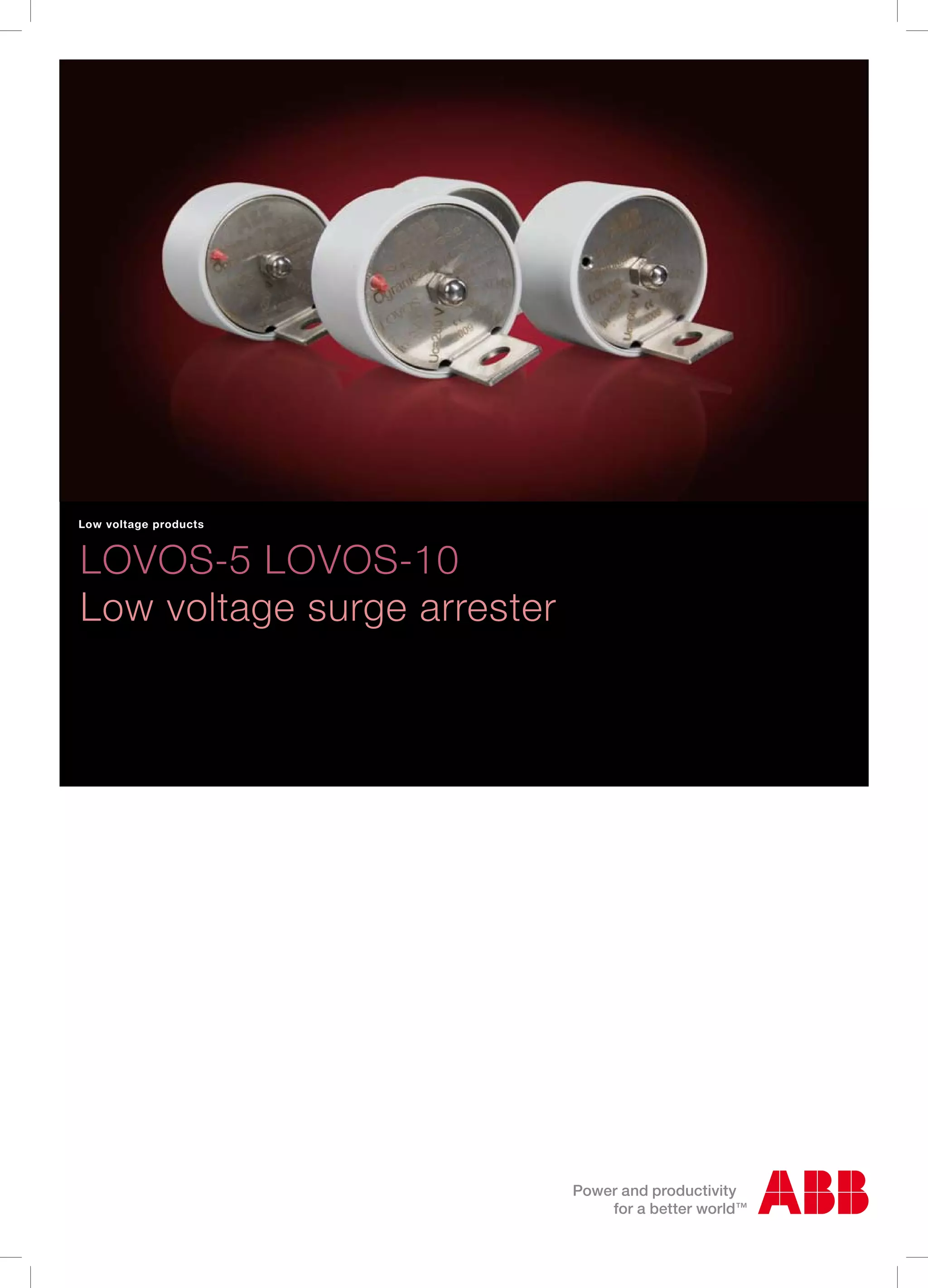 ABB Low Voltage LV Surge Arresters ABB LOVOS 5 and LOVOS 10 Surge