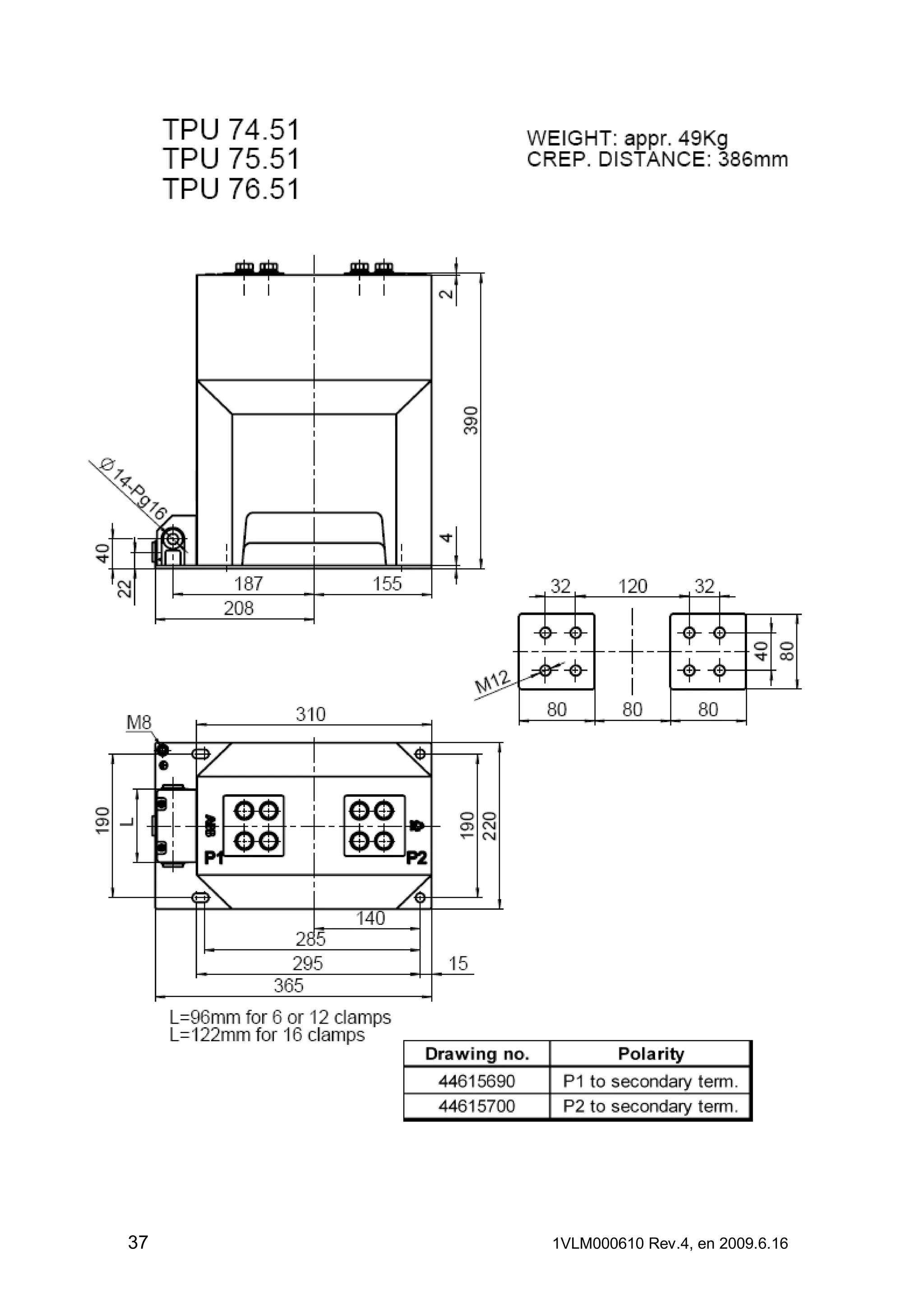 37

1VLM000610 Rev.4, en 2009.6.16

 