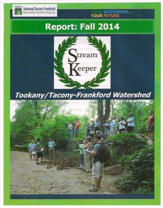Stream Keepers Report for TTF Watershed