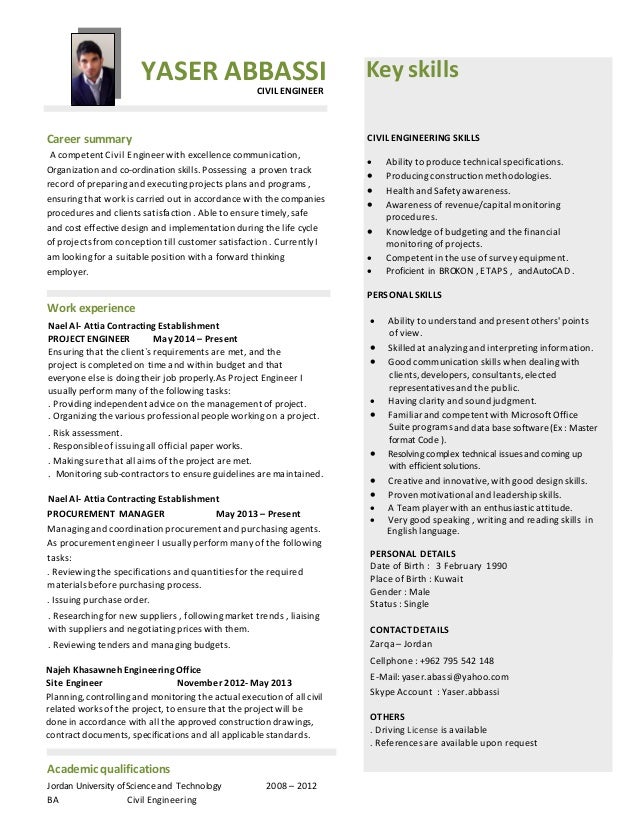 yaser abbassicivil engineer key skills career summary a competent civil engineer with excellence communication organizati