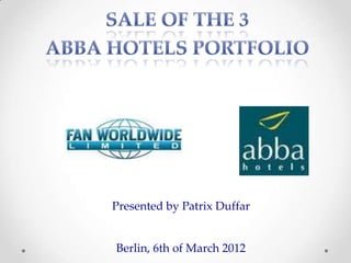 Presented by Patrix Duffar


Berlin, 6th of March 2012
 