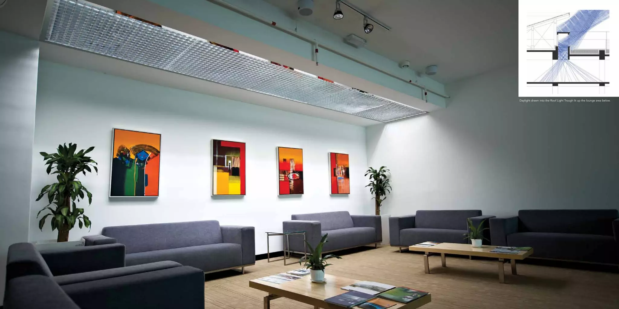 Daylight drawn into the Roof Light Trough lit up the lounge area below.
 