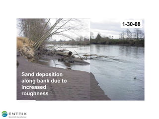 1-30-08 Sand deposition along bank due to increased roughness 