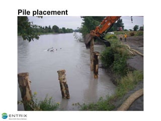 Pile placement 