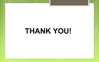 THANK YOU!
 
