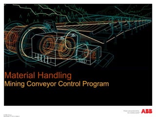 ABB Future of mining; automating mining processes by Llewellyn Best | PPTX